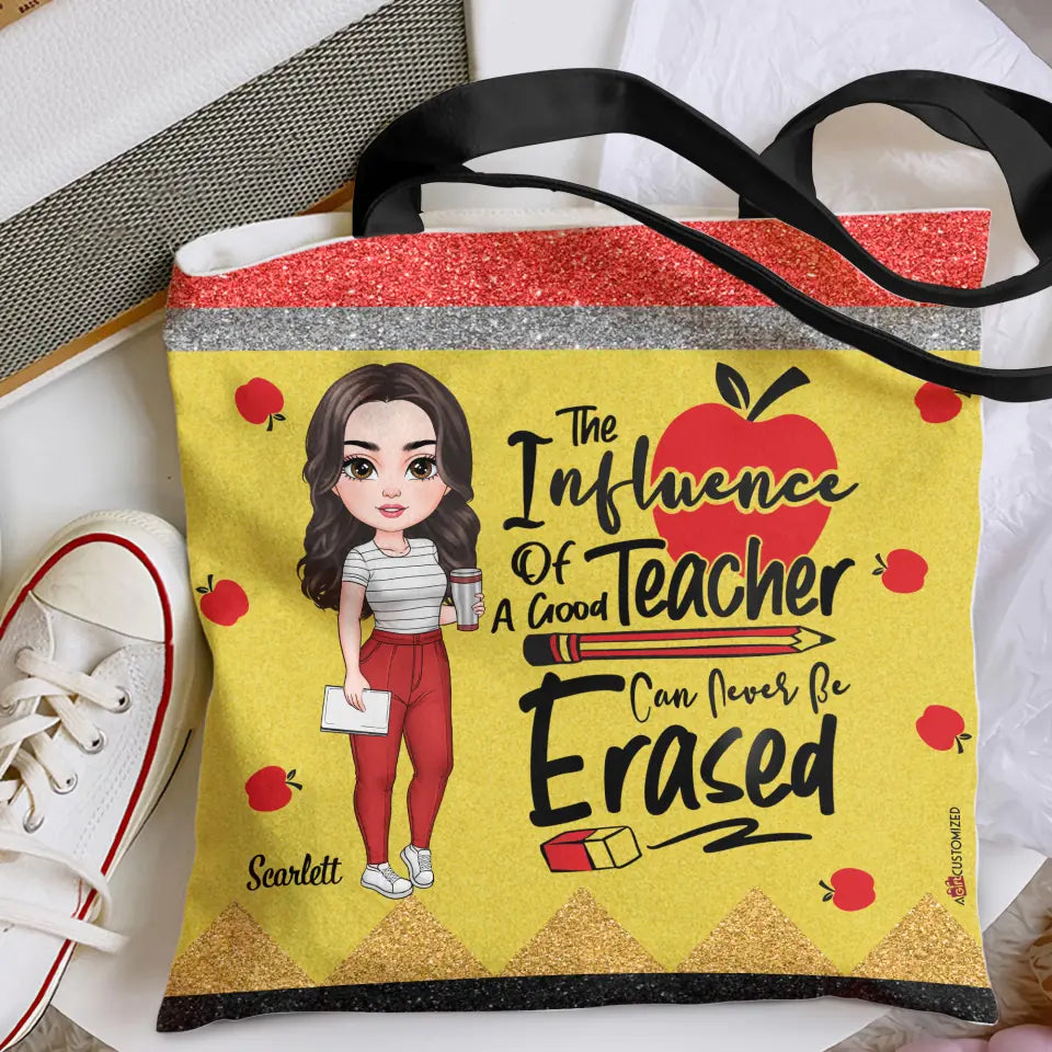 Personalized Custom Tote Bag - Teacher's Day, Appreciation Gift For Teacher - The Influence Of A Good Teacher Can Never Be Erased