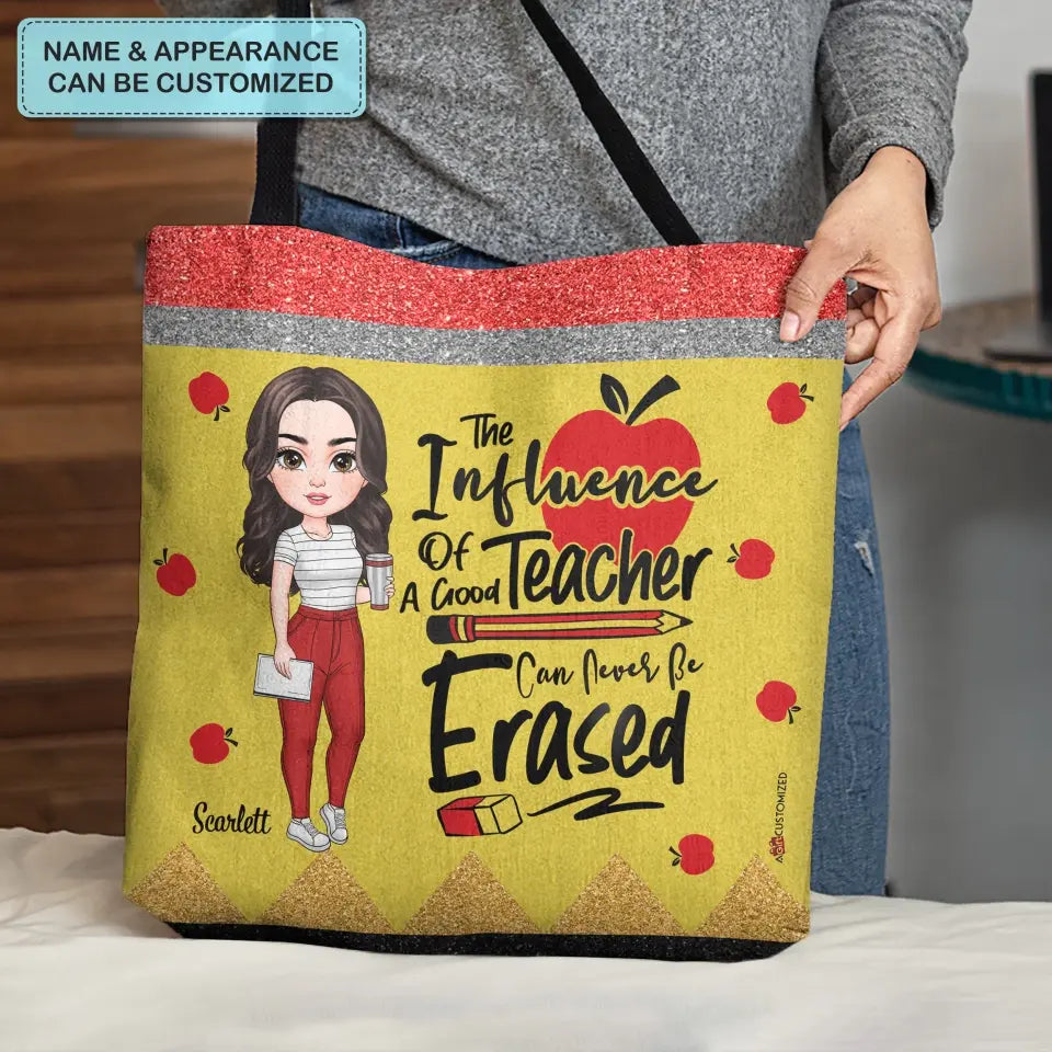 Personalized Custom Tote Bag - Teacher's Day, Appreciation Gift For Teacher - The Influence Of A Good Teacher Can Never Be Erased