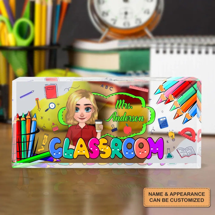 Personalized Custom Desk Plate - Teacher's Day, Appreciation Gift For Teacher - My Classroom