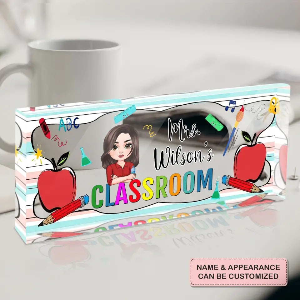 Personalized Custom Desk Plate - Teacher's Day, Appreciation Gift For Teacher - My Classroom
