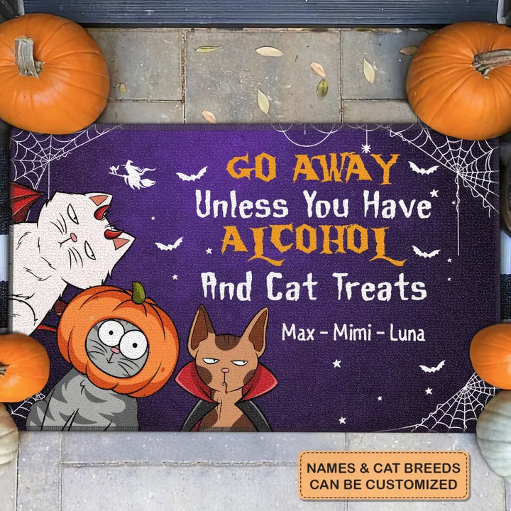 Personalized Custom Doormat - Halloween Gift For Cat Lover, Cat Mom, Cat Owner - Go Away Unless You Have Alcohol And Cat Treats