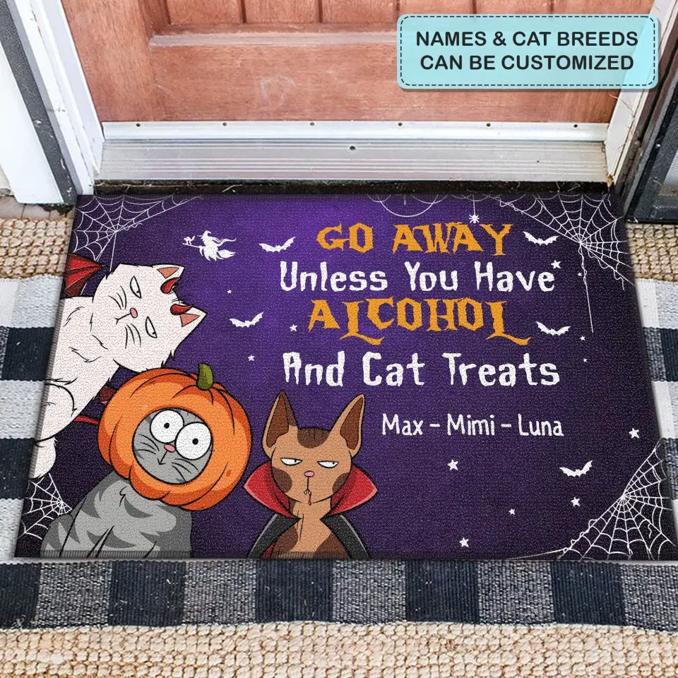 Personalized Custom Doormat - Halloween Gift For Cat Lover, Cat Mom, Cat Owner - Go Away Unless You Have Alcohol And Cat Treats