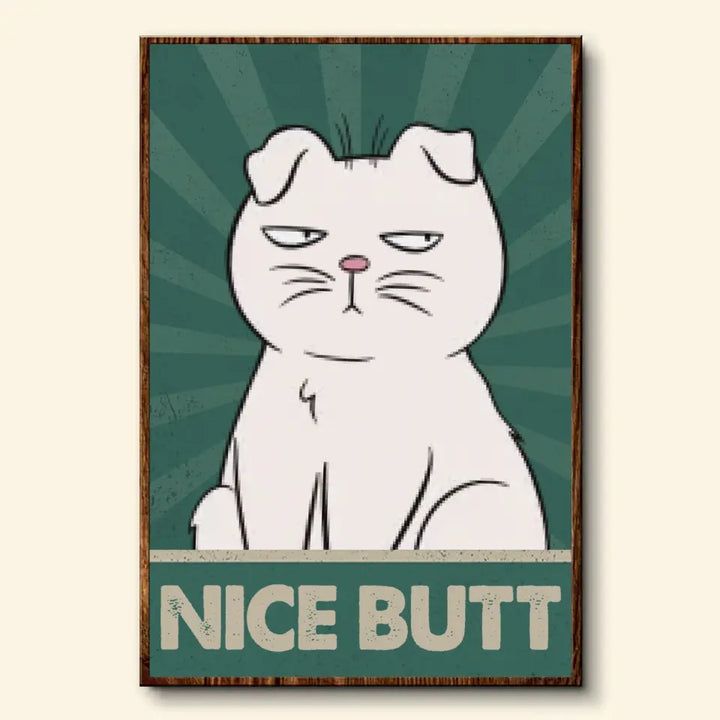Personalized Custom Poster - Gift For Cat Mom, Cat Dad, Cat Lovers - Nice Butt Bathroom Decor Cat