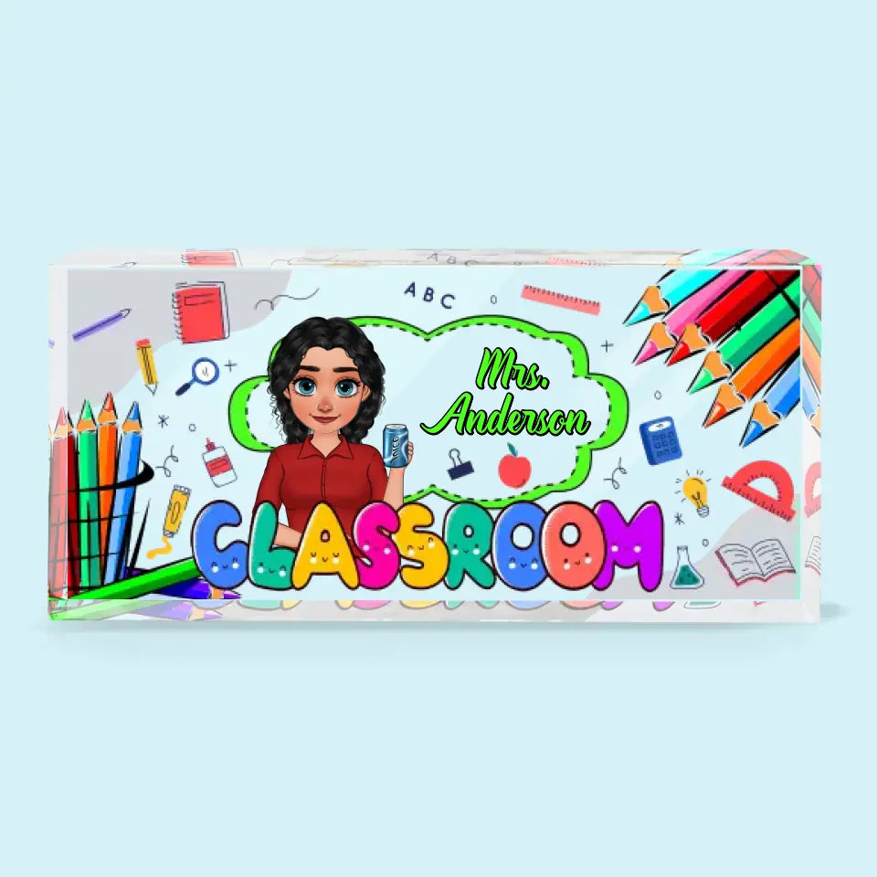 Personalized Custom Desk Plate - Teacher's Day, Appreciation Gift For Teacher - My Classroom