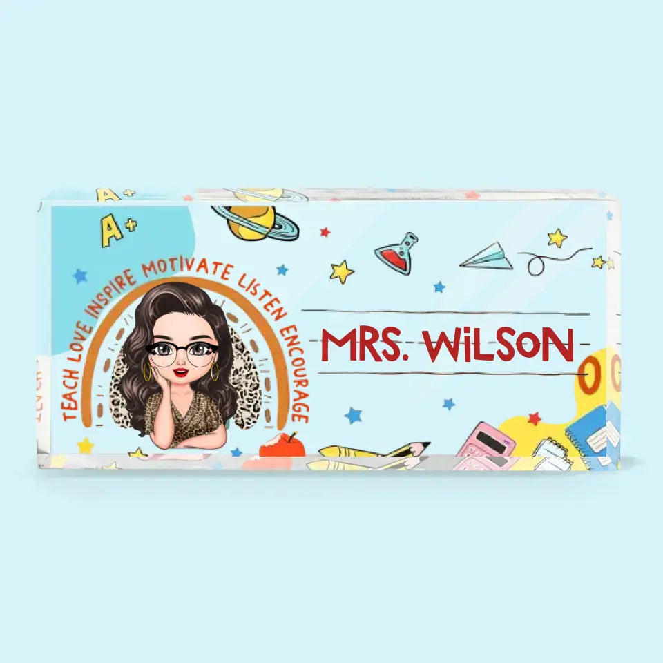 Personalized Custom Desk Plate - Teacher's Day, Appreciation Gift For Teacher - Teach Love Inspire