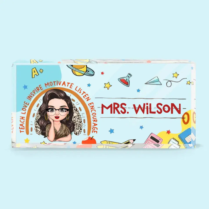 Personalized Custom Desk Plate - Teacher's Day, Appreciation Gift For Teacher - Teach Love Inspire