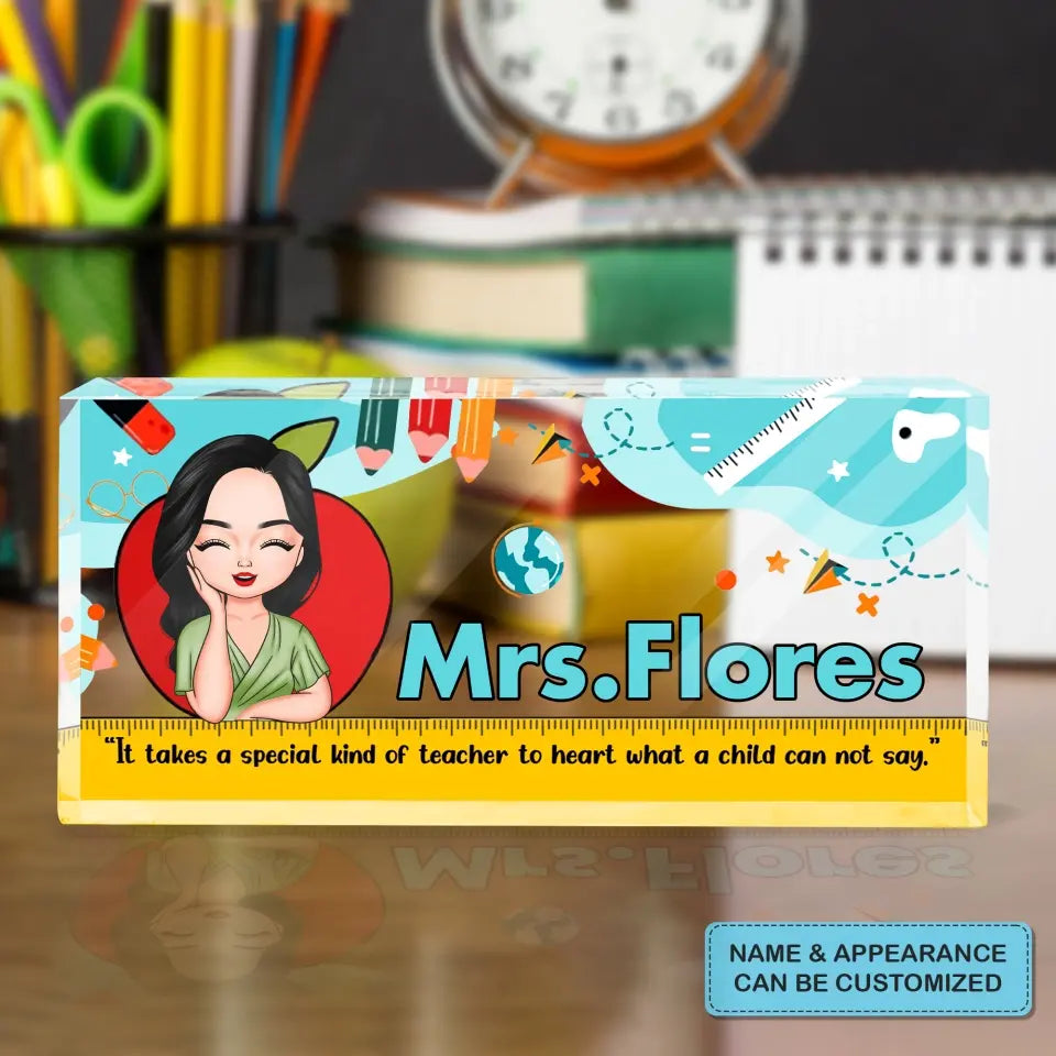 Personalized Custom Desk Plate - Teacher's Day, Appreciation Gift For Teacher - It Takes A Big Heart To Shape Little Minds