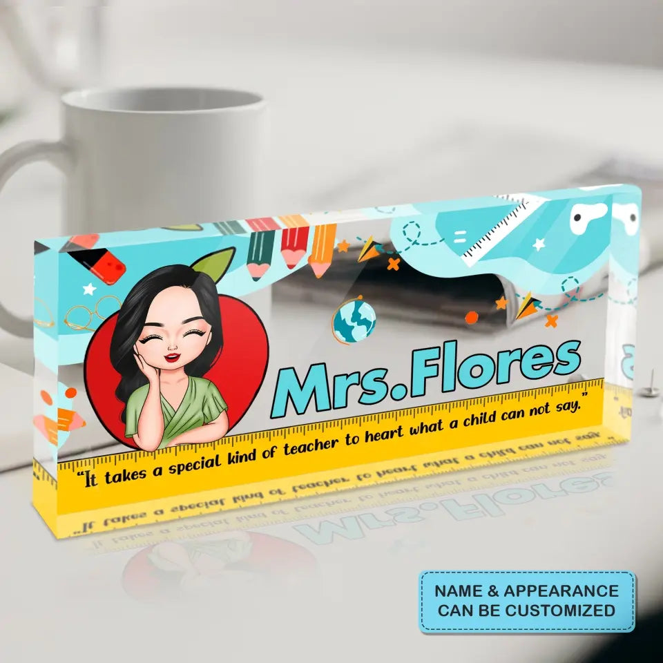 Personalized Custom Desk Plate - Teacher's Day, Appreciation Gift For Teacher - It Takes A Big Heart To Shape Little Minds