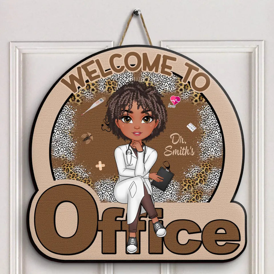 Personalized Custom Door Sign - Nurse's Day, Appreciation Gift For Nurse, Doctor - Welcome To My Office Leopard