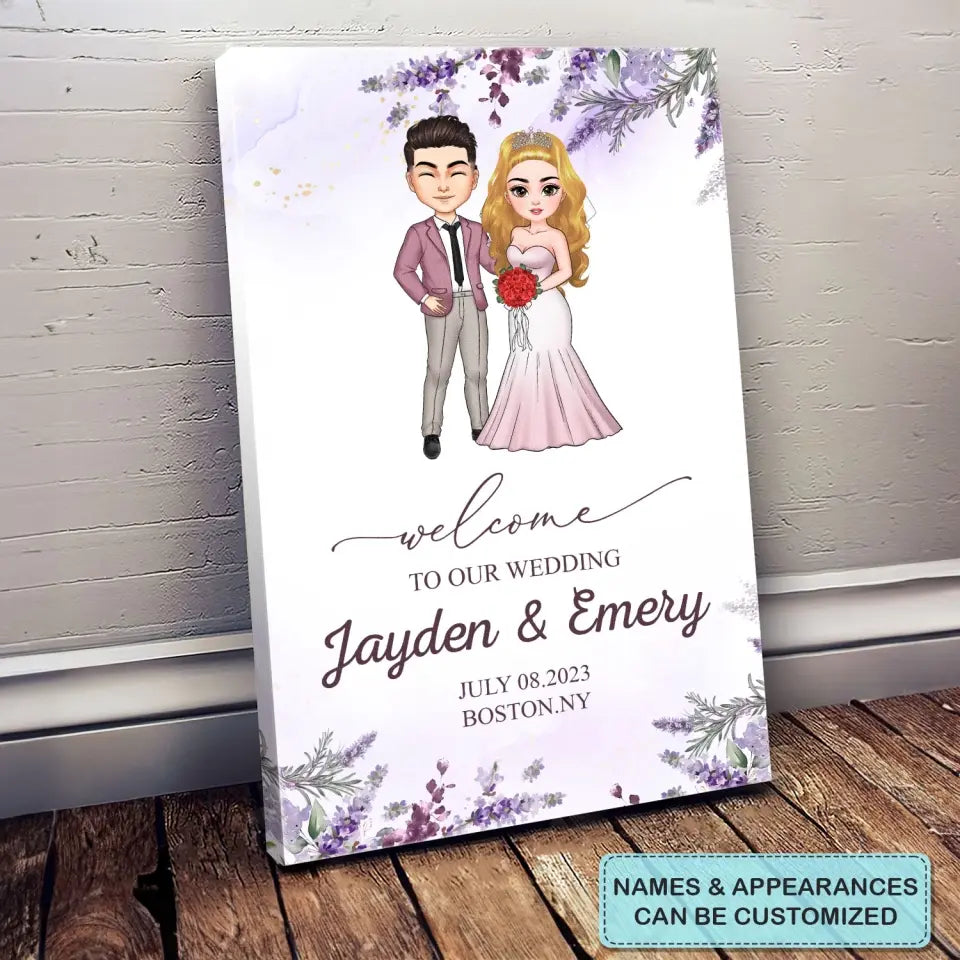 Personalized Custom Poster/Wrapped Canvas - Anniversary, Wedding Gift For Couple - Welcome To Our Wedding