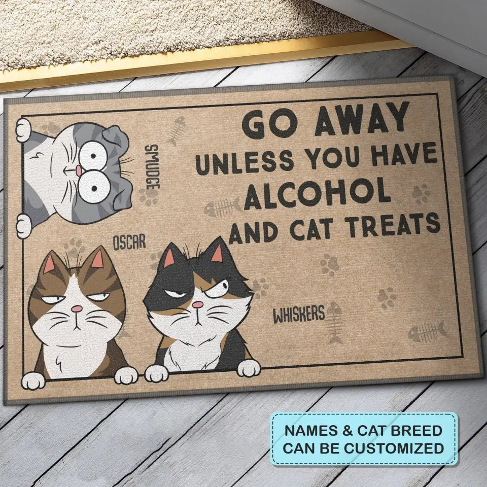 Personalized Custom Doormat - Home Decor Gift For Cat Lover, Cat Mom, Cat Dad, Cat Parents - Go Away Unless You Have Alcohol And Cat Treats New Ver