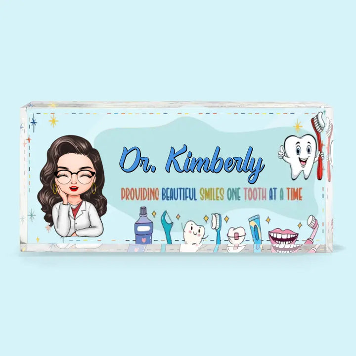 Personalized Custom Desk Plate - Nurse's Day, Appreciation Gift For Dentist, Dental Assistant - Providing Beautiful Smiles One Tooth At A Time