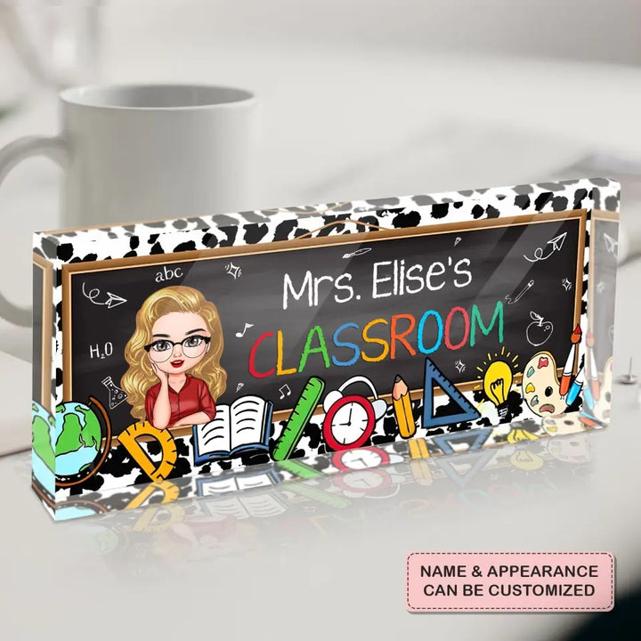 Personalized Custom Desk Plate - Teacher's Day, Appreciation Gift For Teacher - Welcome To My Classroom