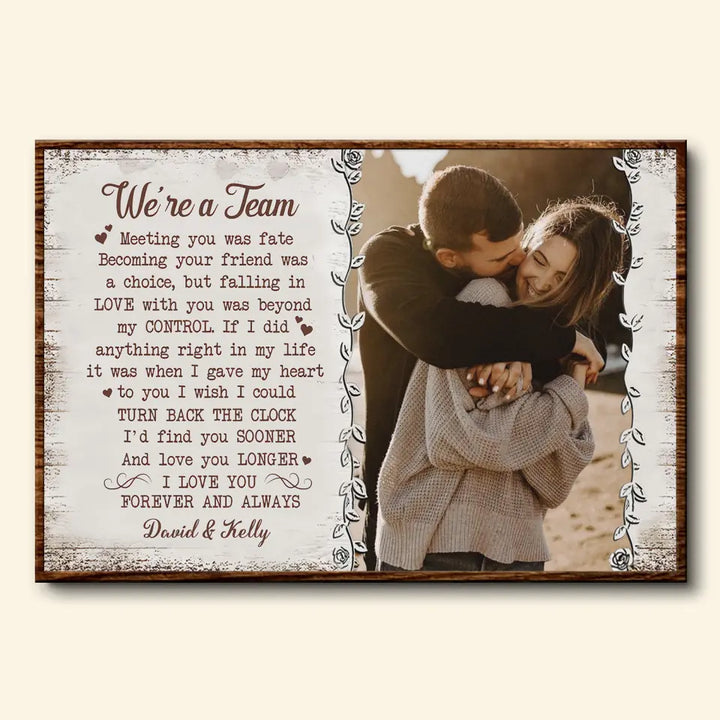 Personalized Custom Poster/Wrapped Canvas - Anniversary Gift For Couple - We Are A Team
