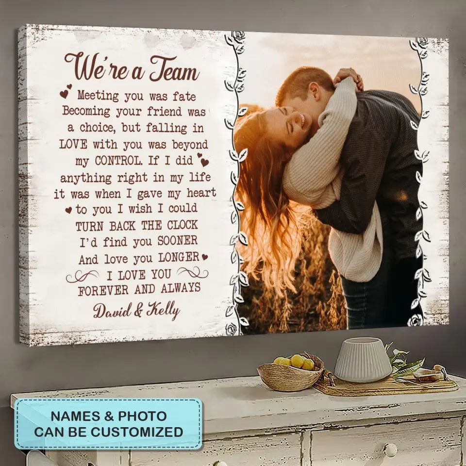 Personalized Custom Poster/Wrapped Canvas - Anniversary Gift For Couple - We Are A Team