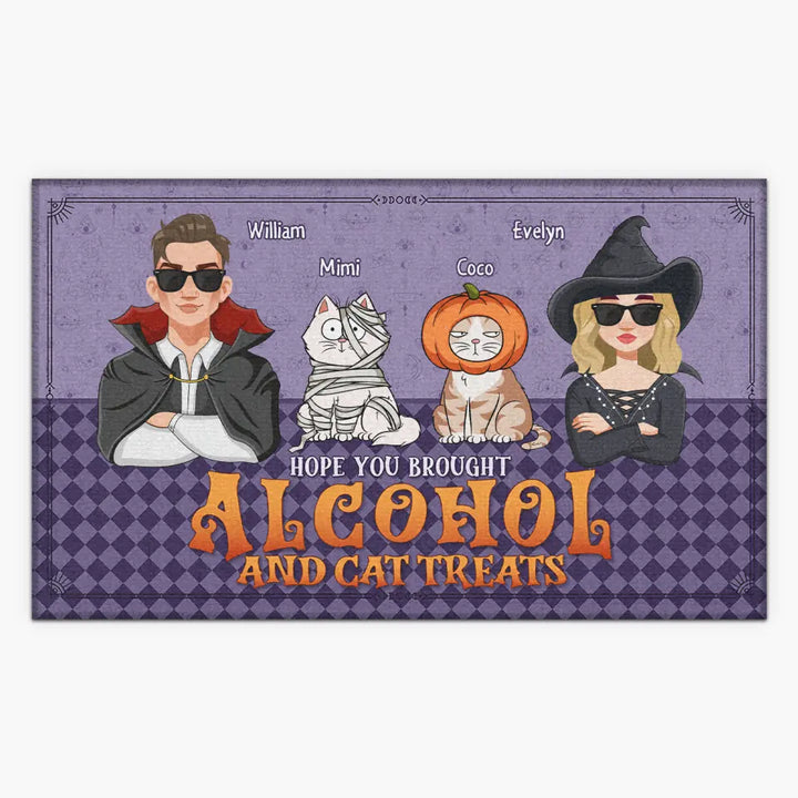 Personalized Custom Doormat - Halloween Gift For Cat Lover, Cat Mom, Cat Dad, Cat Owner - Hope You Brought Alcohol And Cat Treats