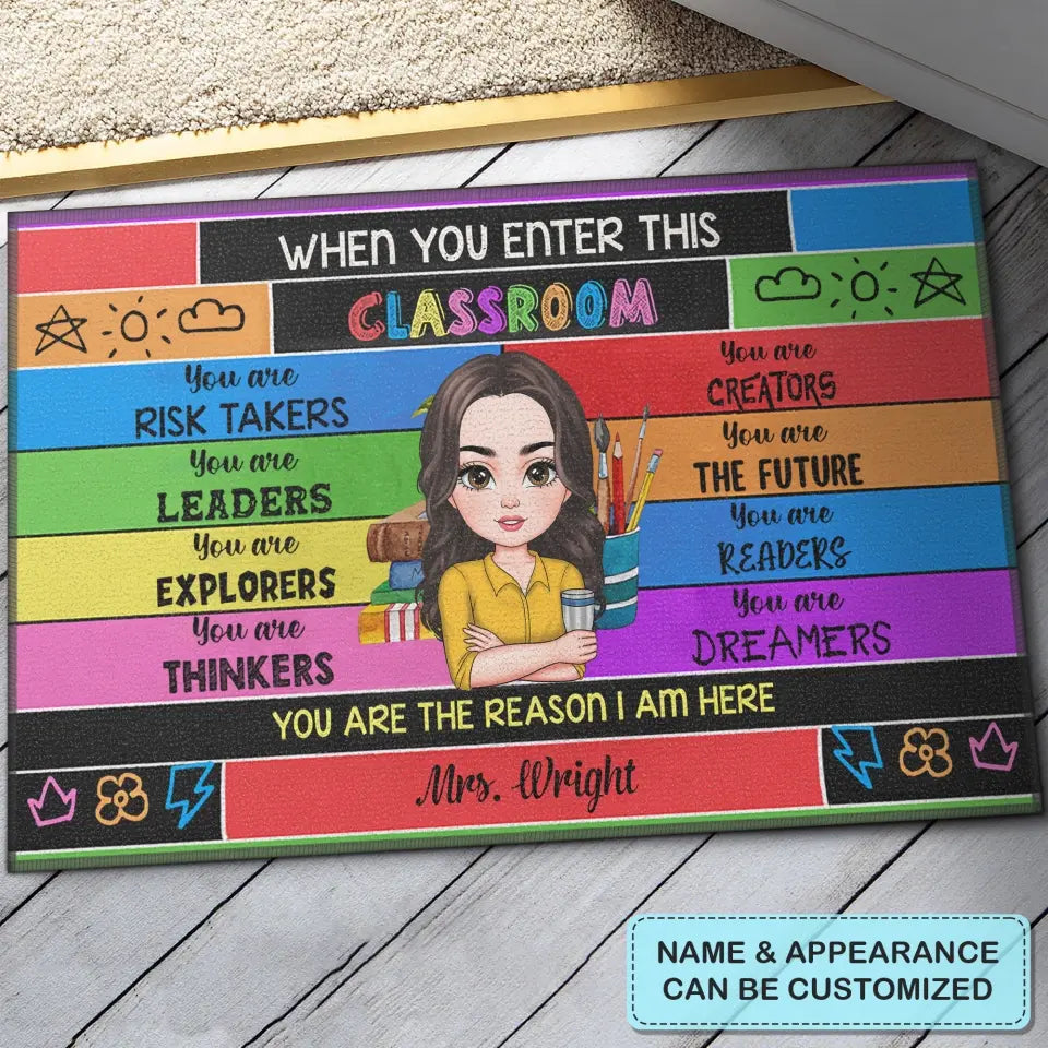 Personalized Custom Doormat - Teacher's Day, Appreciation Gift For Teacher - You Are The Reason I Am Here