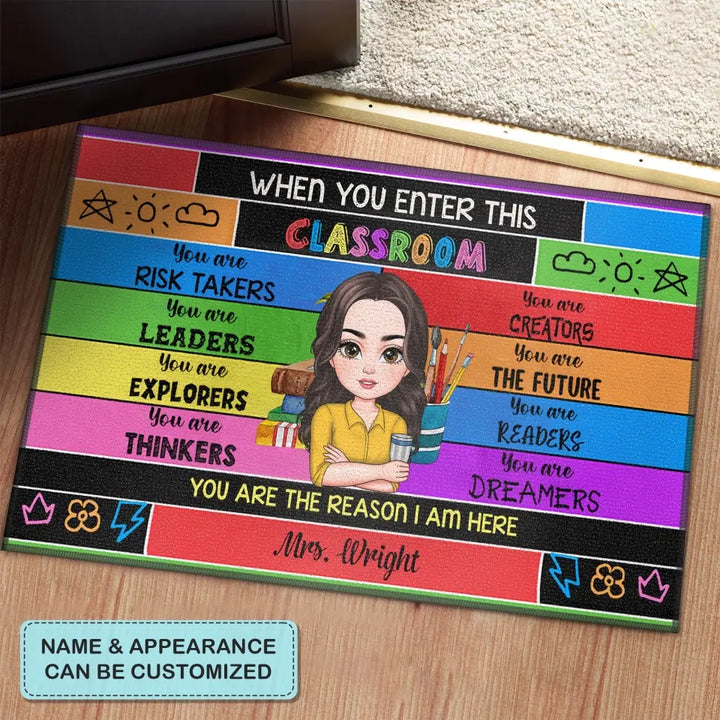Personalized Custom Doormat - Teacher's Day, Appreciation Gift For Teacher - You Are The Reason I Am Here
