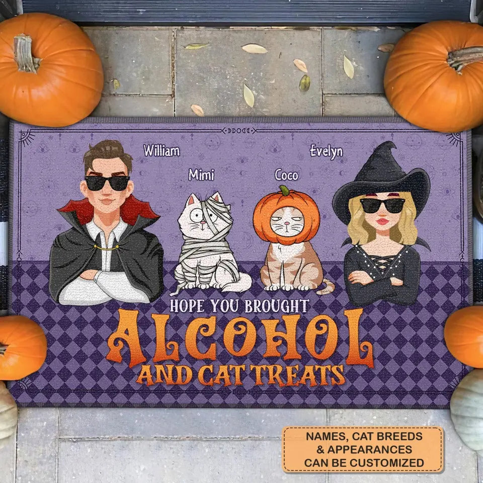 Personalized Custom Doormat - Halloween Gift For Cat Lover, Cat Mom, Cat Dad, Cat Owner - Hope You Brought Alcohol And Cat Treats