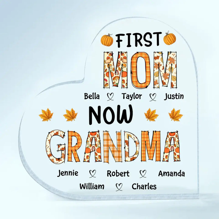 Personalized Custom Heart-shaped Acrylic Plaque - Mother's Day Gift For Mom, Grandma - First Mom Now Grandma Fall