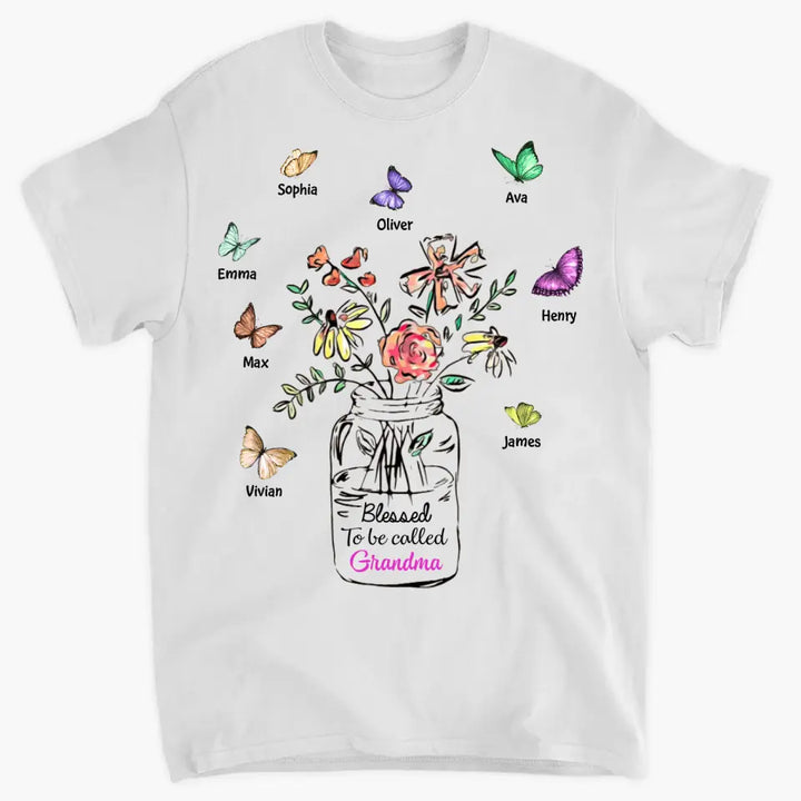 Personalized Custom T-shirt - Mother's Day Gift For Grandma - Blessed To Be Called Grandma Flower