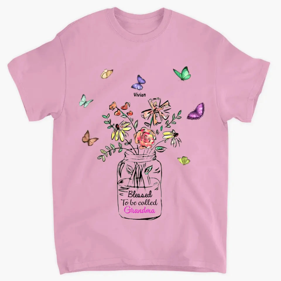 Personalized Custom T-shirt - Mother's Day Gift For Grandma - Blessed To Be Called Grandma Flower