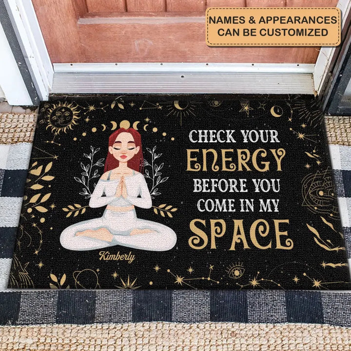 Personalized Custom Doormat - Home Decor Gift For Yoga Lover - Check Your Energy Before You Come In My Space