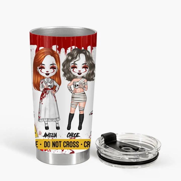 Personalized Custom Tumbler - Halloween Gift For Bestie, Friend, Best Friend - We're Only Here To Establish Our Alibi