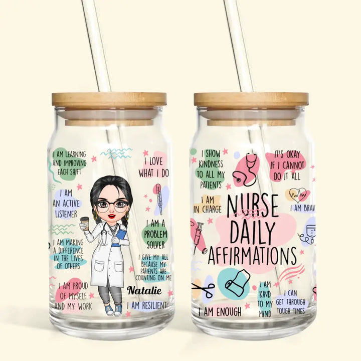 Personalized Custom Glass Can - Birthday, Nurse's Day Gift For Nurse - Nurse Daily Affirmations