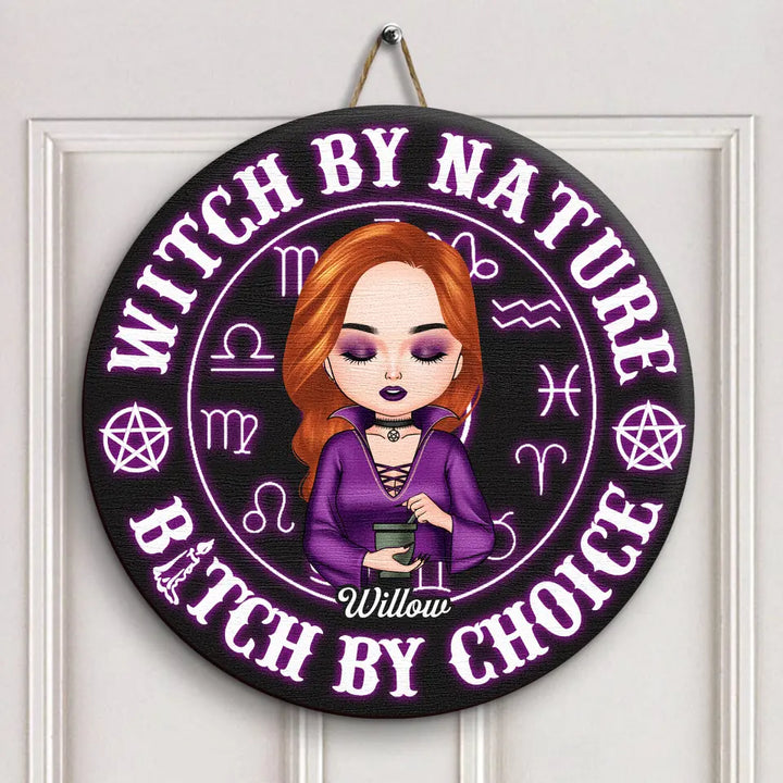 Personalized Door Sign - Gift For Wiccan - Witch By Nature