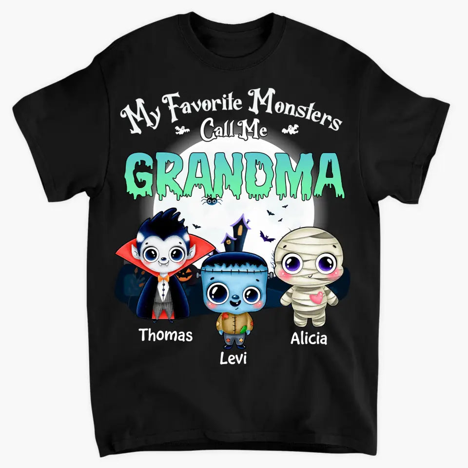 Personalized Custom T-shirt - Halloween, Appreciation Gift For Grandma - My Favorite Monsters Call Me Grandma
