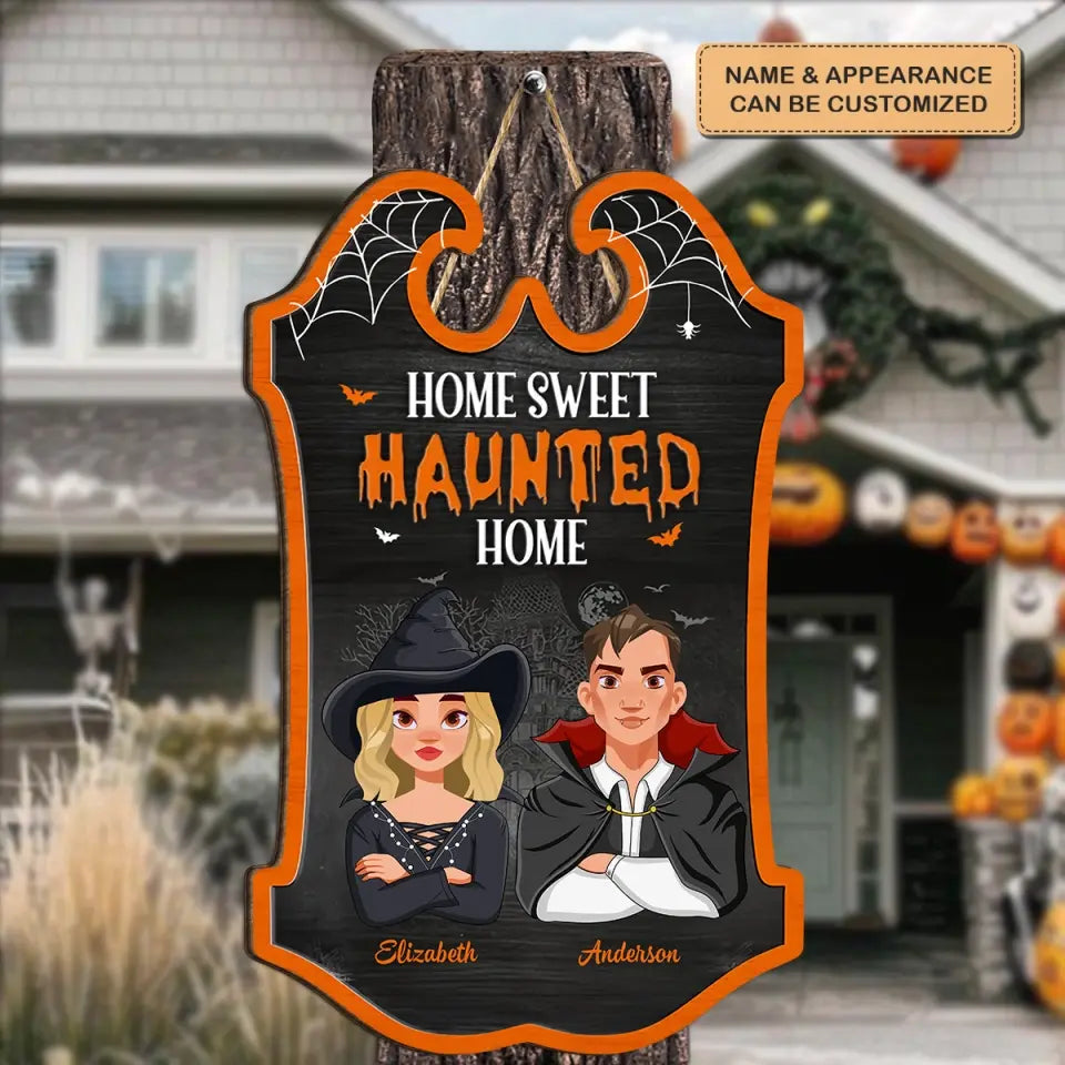 Personalized Custom Door Sign - Home Decor, Halloween Gift For Couple, Husband, Wife - Sweet Haunted Home
