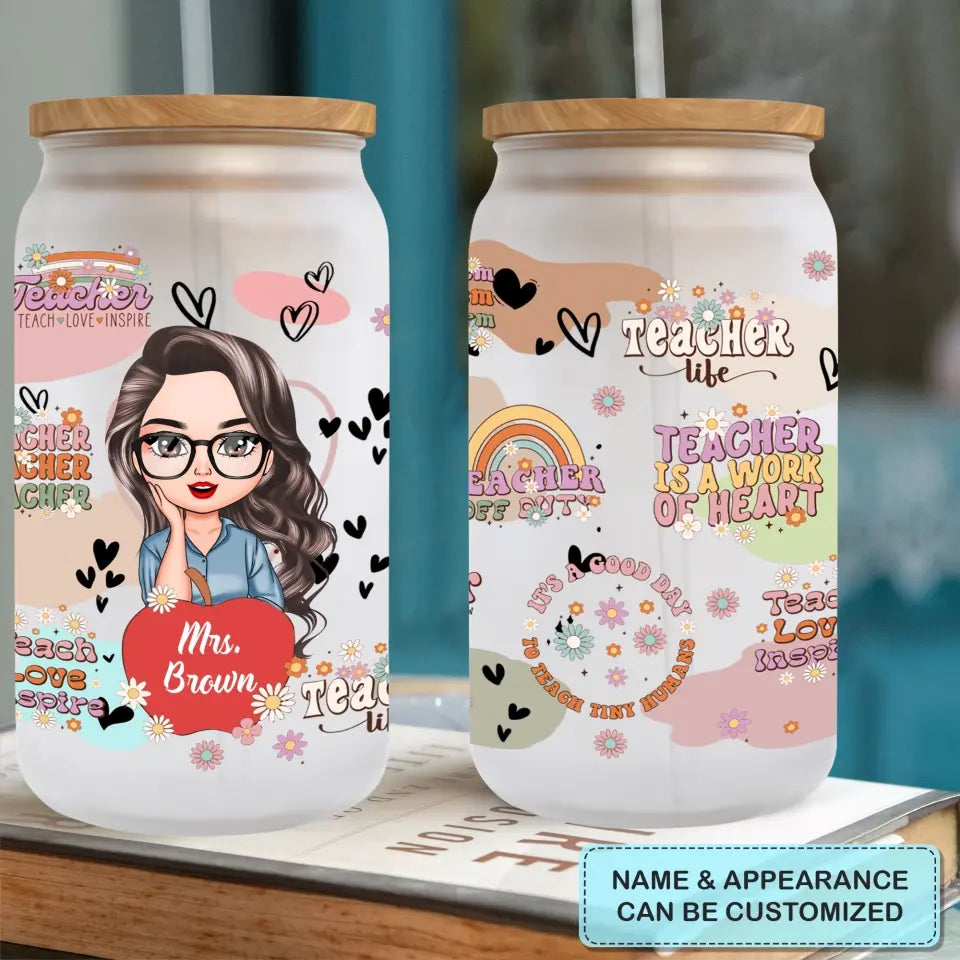 Personalized Custom Glass Can - Teacher's Day, Appreciation Gift For Teacher - Teacher Life