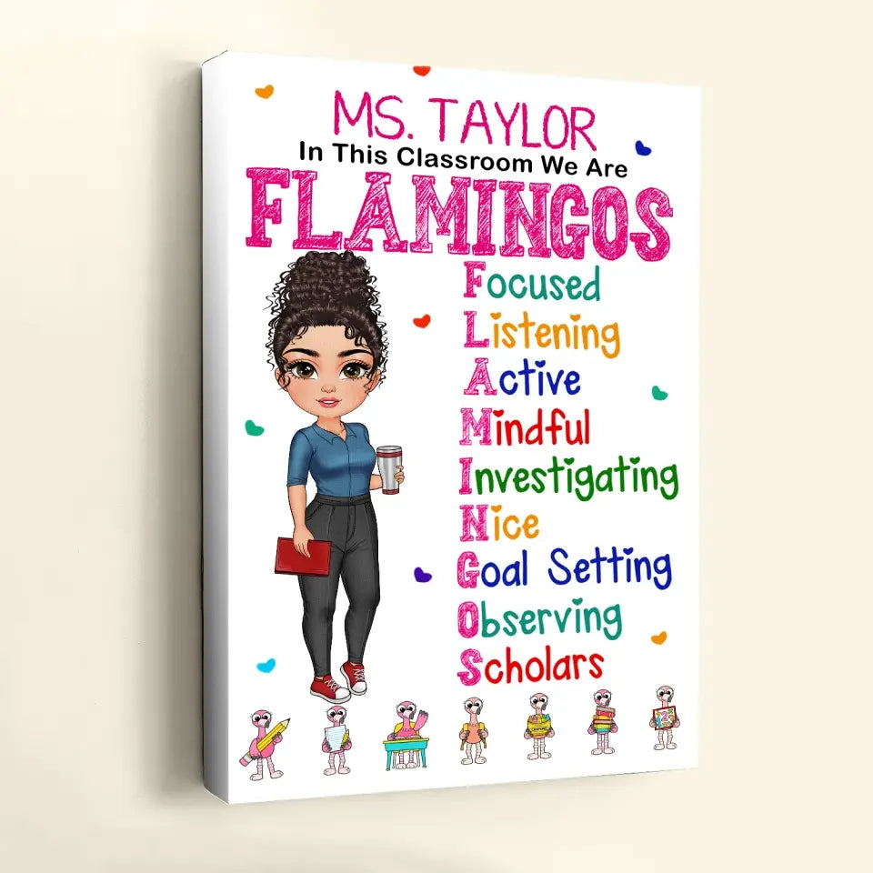Personalized Custom Wrapped Canvas -Teacher's Day, Appreciation Gift For Teacher - In This Classroom We Are Famingos