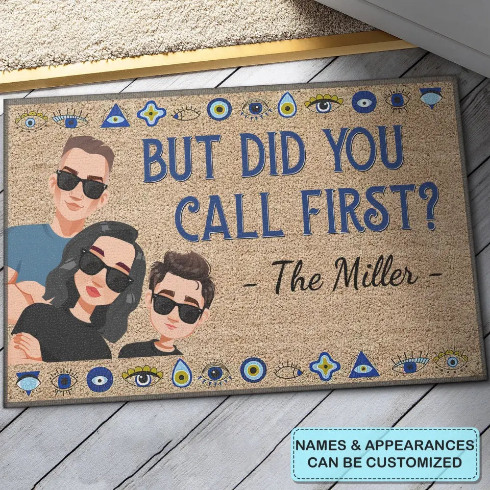 Personalized Custom Doormat - Home Decor Gift For Family, Couple - But Did You Call First