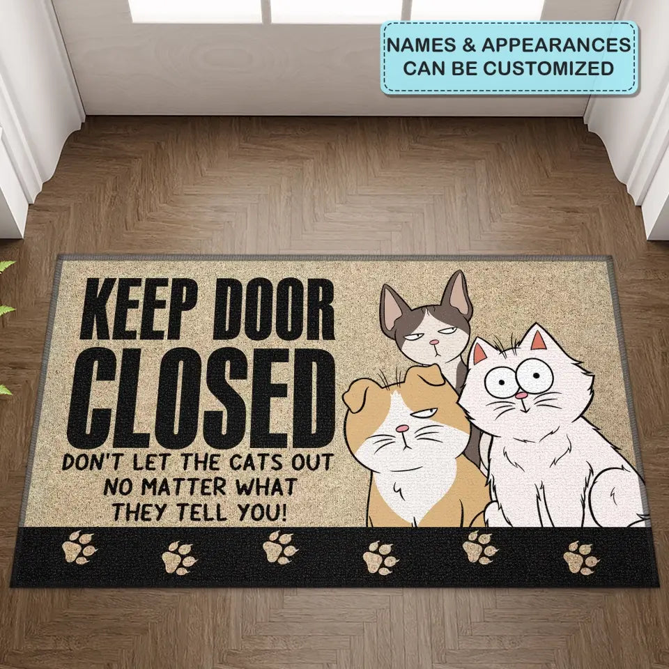 Personalized Custom Doormat - Home Decor Gift For Cat Lover, Cat Dad, Cat Mom, Cat Owner - Keep Door Closed