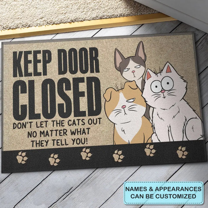 Personalized Custom Doormat - Home Decor Gift For Cat Lover, Cat Dad, Cat Mom, Cat Owner - Keep Door Closed