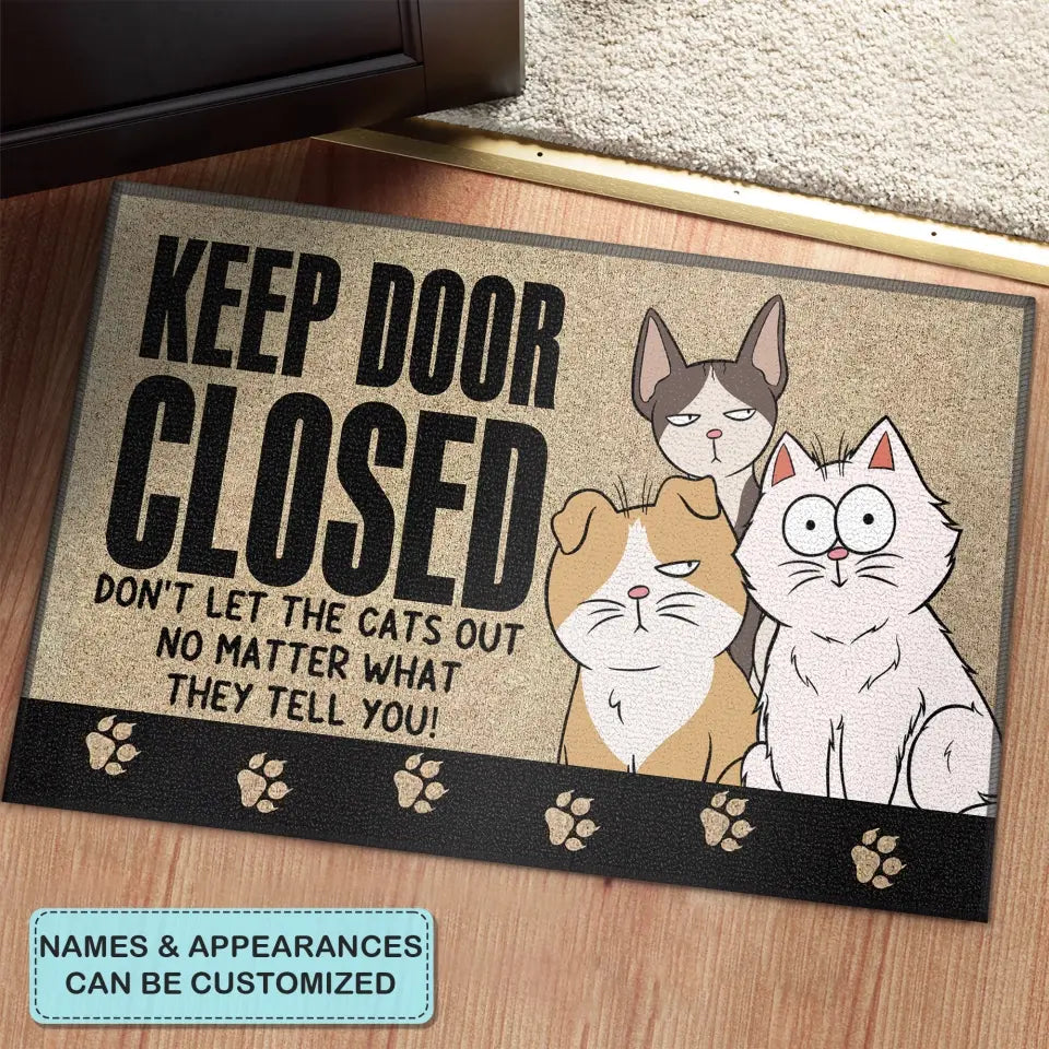 Personalized Custom Doormat - Home Decor Gift For Cat Lover, Cat Dad, Cat Mom, Cat Owner - Keep Door Closed