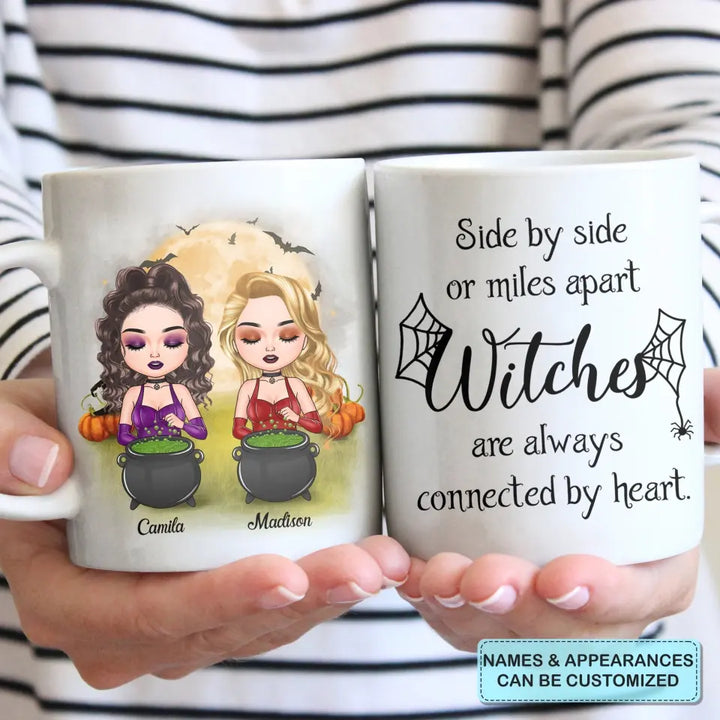 Personalized Custom White Mug - Halloween Gift For Friends, Besties, Sisters - Witches Are Always Connected By Heart