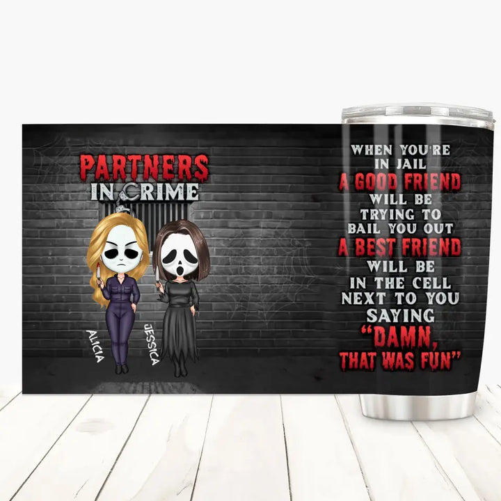 Partners In Crime - Personalized Custom Tumbler - Halloween Gift For Friends, Besties