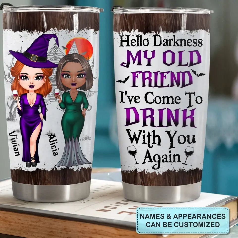 Personalized Custom Tumbler - Halloween Gift For Friend, Besties - In A World Full Of Princesses Be A Witch