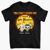 Personalized Custom T-shirt - Halloween Gift For Grandma, Mom - You Can&#39;t Scare Me
