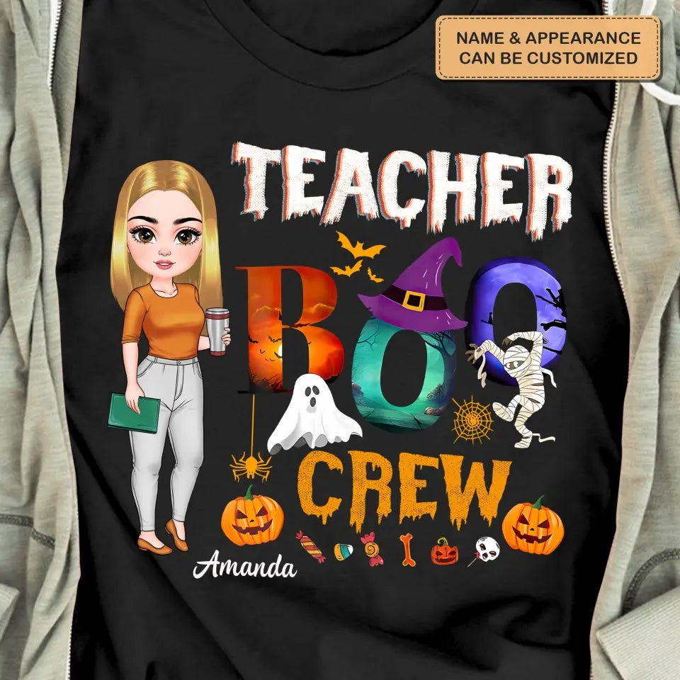 Personalized Custom T-shirt - Appreciation, Halloween Gift For Teacher - Teacher Boo Crew