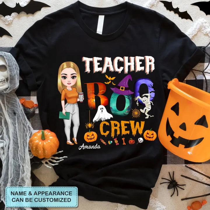 Personalized Custom T-shirt - Appreciation, Halloween Gift For Teacher - Teacher Boo Crew