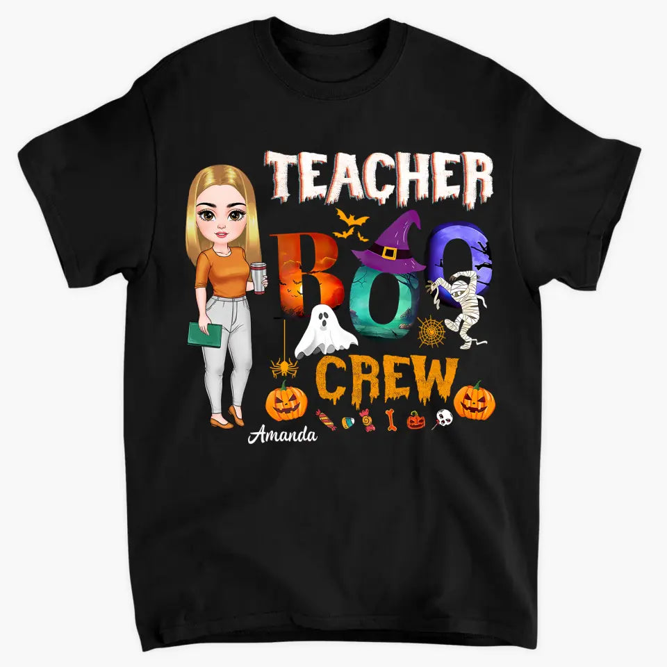 Personalized Custom T-shirt - Appreciation, Halloween Gift For Teacher - Teacher Boo Crew