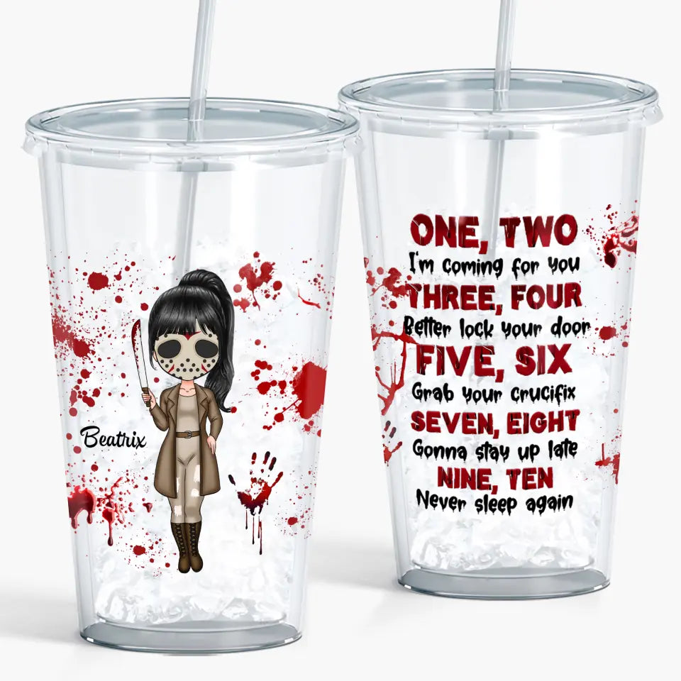 Personalized Custom Acrylic Tumbler - Halloween Gift For Horror Movies Lover - One Two I'm Coming For You