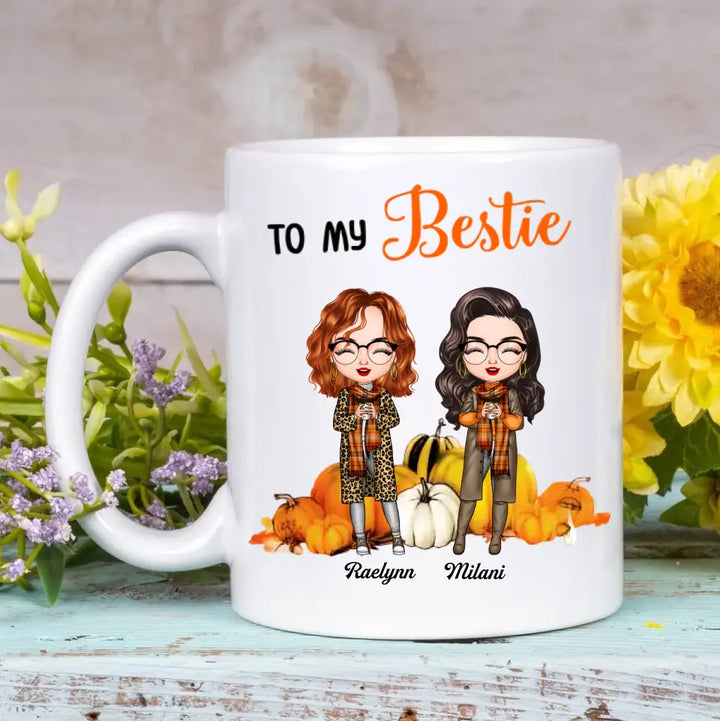 Personalized Custom White Mug - Fall, Birthday Gift For Friends, Besties - To My Bestie