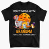 Personalized Custom T-shirt - Halloween Gift For Grandma, Mom, Dad - Don&#39;t Mess With Mamasaurus