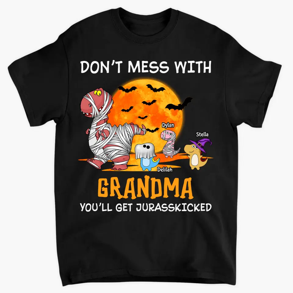Personalized Custom T-shirt - Halloween Gift For Grandma, Mom, Dad - Don't Mess With Mamasaurus