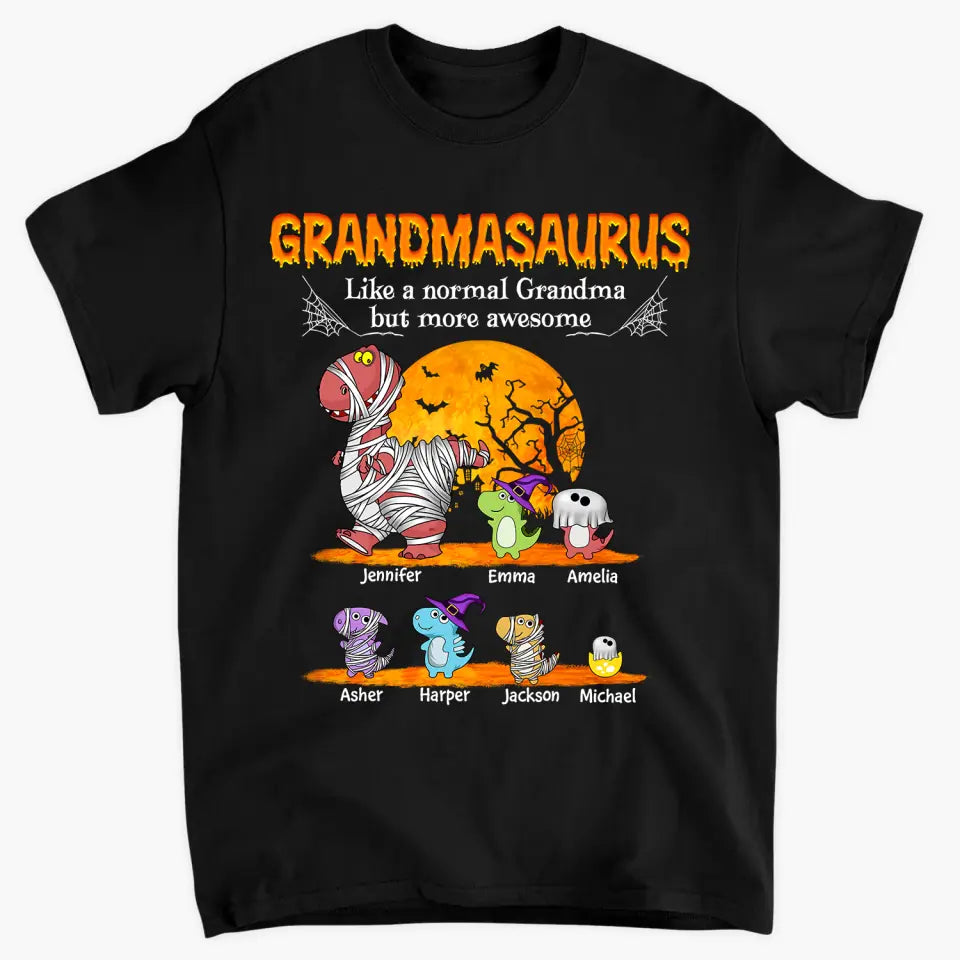 Personalized Custom T-shirt - Halloween Gift For Grandma - Grandmasaurus Like A Normal Grandma But More Awesome